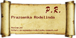 Prazsenka Rodelinda névjegykártya